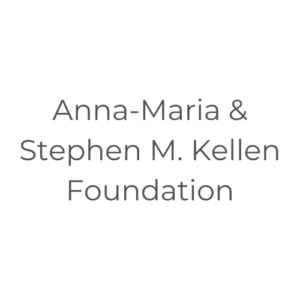 Anna-Maria and Stephen M. Kellen Foundation
