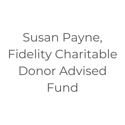Susan Payne, Fidelity Charitable Donor Advised Fund